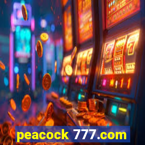 peacock 777.com